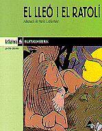 LLEO I EL RATOLI, EL (PETITS CLASSICS) | 9788424620332 | VALERI, MARIA EULALIA (ADAP.) | Librería Castillón - Comprar libros online Aragón, Barbastro