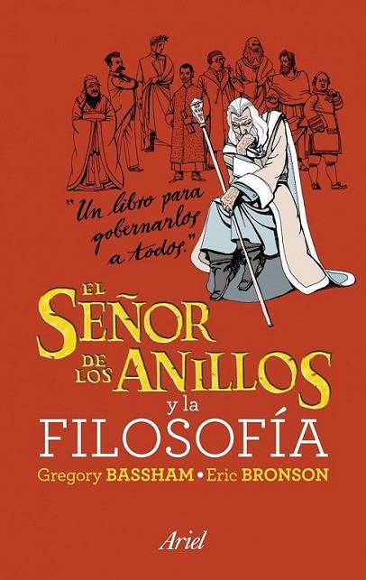 SEÑOR DE LOS ANILLOS Y LA FILOSOFÍA, EL | 9788434469211 | IRWIN, WILLIAM | Librería Castillón - Comprar libros online Aragón, Barbastro