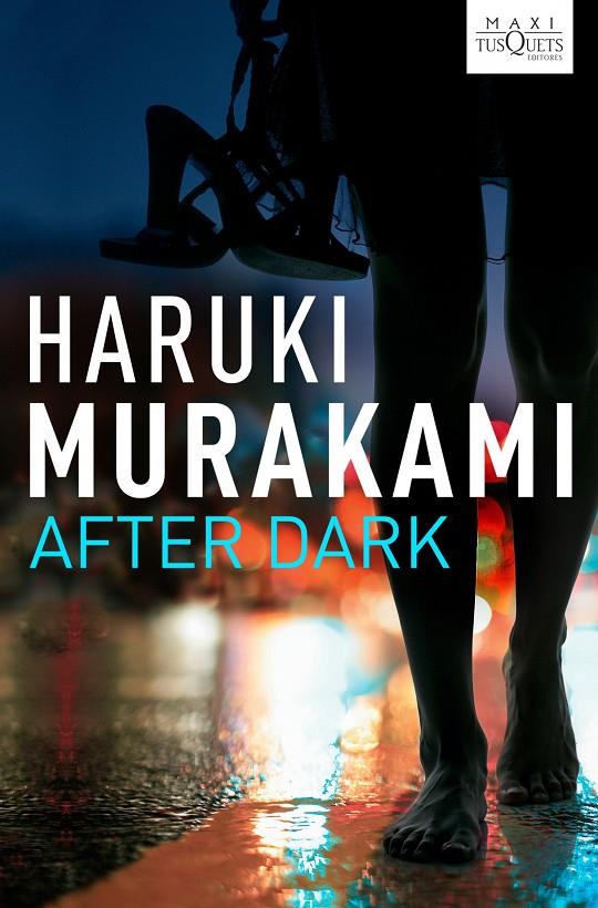 AFTER DARK | 9788483835470 | MURAKAMI, HARUKI | Librería Castillón - Comprar libros online Aragón, Barbastro