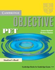 OBJETIVE PET STUDENT'S BOOK | 9780521805780 | HASHEMI, LOUISE; THOMAS, BARBARA | Librería Castillón - Comprar libros online Aragón, Barbastro