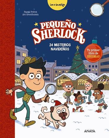 Pequeño Sherlock: 24 misterios navideños | 9788414340752 | Prévot, Pascal | Librería Castillón - Comprar libros online Aragón, Barbastro