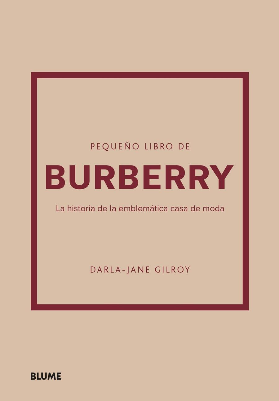 Pequeño libro de Burberry | 9788410048492 | Gilroy, Darla-Jane | Librería Castillón - Comprar libros online Aragón, Barbastro