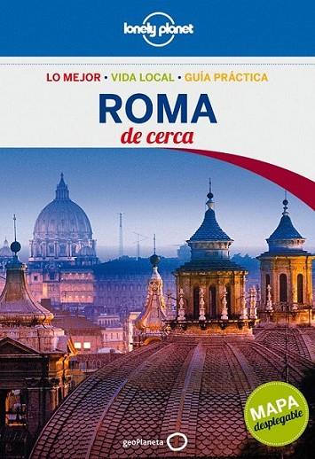 Roma De cerca - Lonely planet 3ed.2013 | 9788408057116 | Garwood, Duncan | Librería Castillón - Comprar libros online Aragón, Barbastro