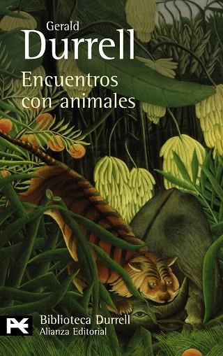 ENCUENTROS CON ANIMALES | 9788420663388 | DURRELL, GERALD | Librería Castillón - Comprar libros online Aragón, Barbastro