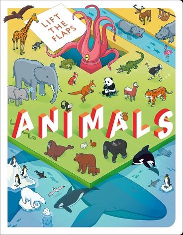 Lift the Flaps: Animals | 9781800220232 | VV. AA. | Librería Castillón - Comprar libros online Aragón, Barbastro