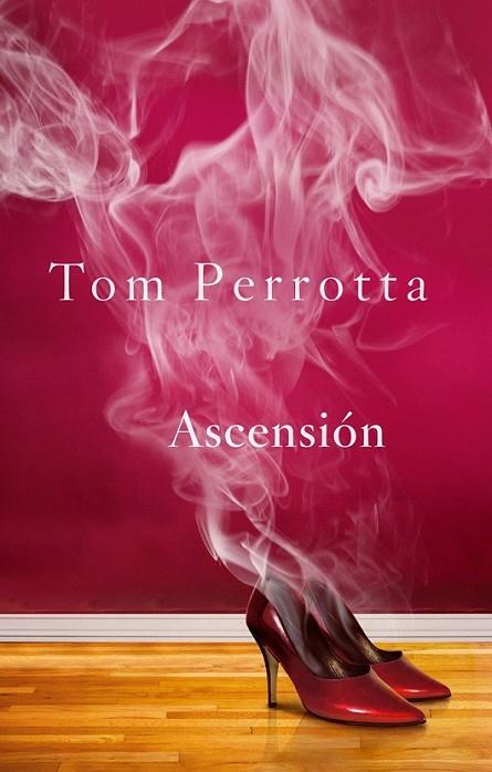 Ascensión | 9788415709541 | Perrotta, Tom | Librería Castillón - Comprar libros online Aragón, Barbastro