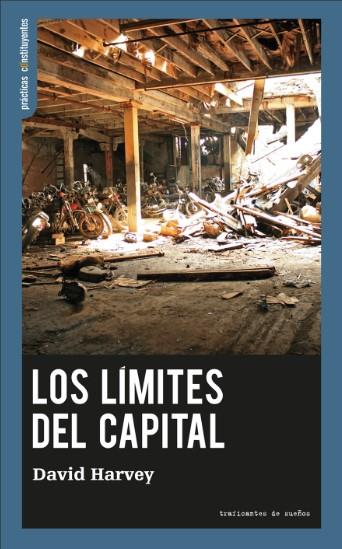 Los límites del capital | 9788419833136 | Harvey, David | Librería Castillón - Comprar libros online Aragón, Barbastro