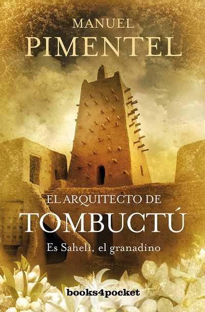 ARQUITECTO DE TOMBUCTU, EL | 9788492801114 | PIMENTEL SILES, MANUEL | Librería Castillón - Comprar libros online Aragón, Barbastro