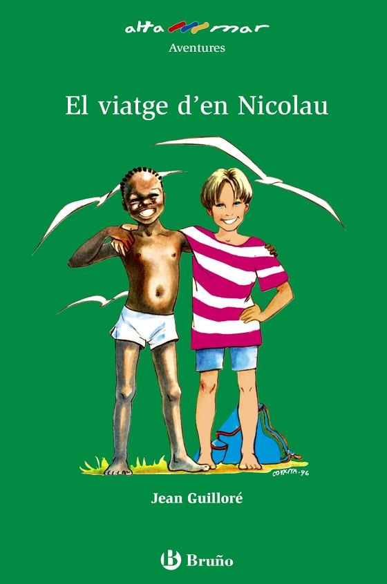 El viatge d'en Nicolau | 9788421696774 | Guilloré, Jean | Librería Castillón - Comprar libros online Aragón, Barbastro