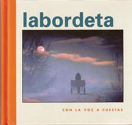 LABORDETA CON LA VOZ A CUESTA | 9788495116925 | LABORDETA SUBIAS, JOSE ANTONIO | Librería Castillón - Comprar libros online Aragón, Barbastro