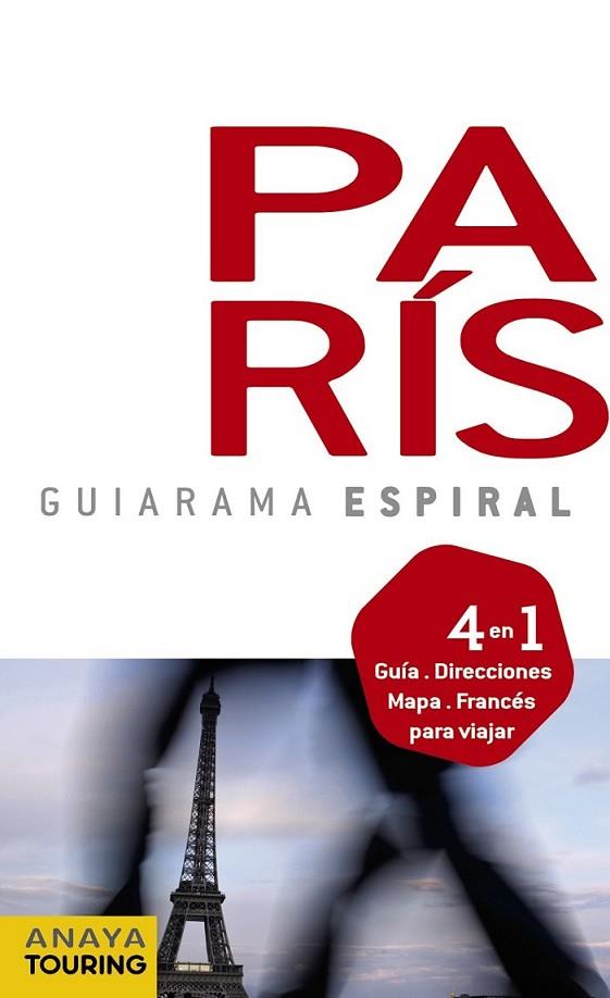 PARÍS - GUIARAMA | 9788499351582 | ALONSO IBARROLA, JOSÉ MANUEL | Librería Castillón - Comprar libros online Aragón, Barbastro