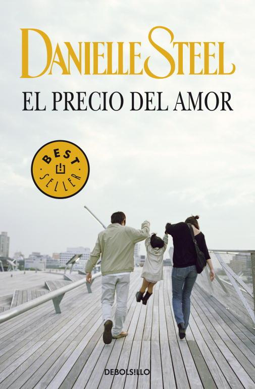 PRECIO DEL AMOR, EL | 9788497594219 | Danielle Steel | Librería Castillón - Comprar libros online Aragón, Barbastro