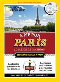 A PIE POR PARIS | 9788482980621 | GEOGRAPHIC , NATIONAL | Librería Castillón - Comprar libros online Aragón, Barbastro