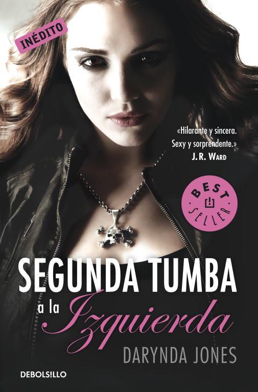 Segunda tumba a la izquierda (Charley Davidson 2) | 9788499895055 | JONES, DARYNDA | Librería Castillón - Comprar libros online Aragón, Barbastro