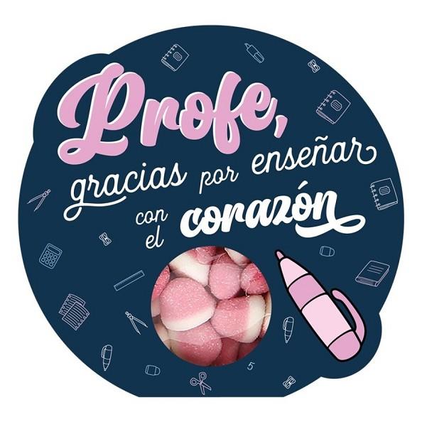 CAJITA CHUCHES 100GR - PROFE GRACIAS POR ENSEÑAR CON EL CORAZÓN | 8435458084074 | Librería Castillón - Comprar libros online Aragón, Barbastro