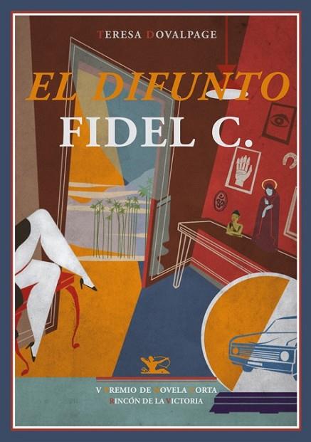 DIFUNTO FIDEL C., EL | 9788484724759 | DOVALPAGE, TERESA | Librería Castillón - Comprar libros online Aragón, Barbastro