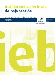 Instalaciones eléctricas de baja tensión | 9788497715287 | Martín Castillo, Juan Carlos | Librería Castillón - Comprar libros online Aragón, Barbastro