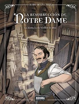 LA RESURRECCION DE NOTRE DAME | 9788467960808 | RUBIO, SALVA ; OCAÑA EDU | Librería Castillón - Comprar libros online Aragón, Barbastro