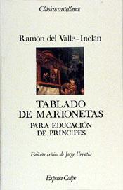 Tablado de Marionetas | 9788423938766 | Valle-Inclán, Ramón del | Librería Castillón - Comprar libros online Aragón, Barbastro