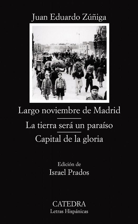 LARGO NOVIEMBRE DE MADRID / LA TIERRA SERÁ UN PARAÍSO / CAPI | 9788437623870 | ZUÑIGA, JUAN EDUARDO | Librería Castillón - Comprar libros online Aragón, Barbastro