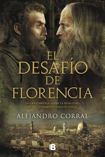 El desafío de Florencia | 9788466677745 | Alejandro Corral | Librería Castillón - Comprar libros online Aragón, Barbastro