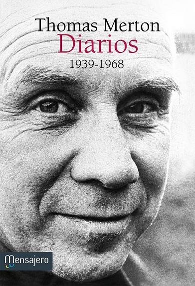 Diarios (1939-1968) | 9788427136298 | Merton, Thomas | Librería Castillón - Comprar libros online Aragón, Barbastro