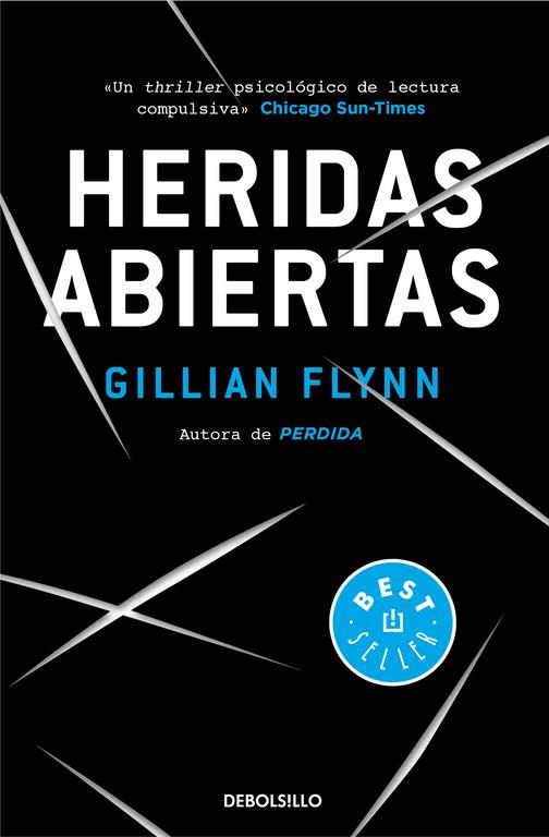 Heridas abiertas | 9788490627273 | Gillian Flynn | Librería Castillón - Comprar libros online Aragón, Barbastro