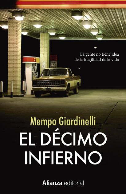 El Décimo Infierno | 9788491047773 | Giardinelli, Mempo | Librería Castillón - Comprar libros online Aragón, Barbastro