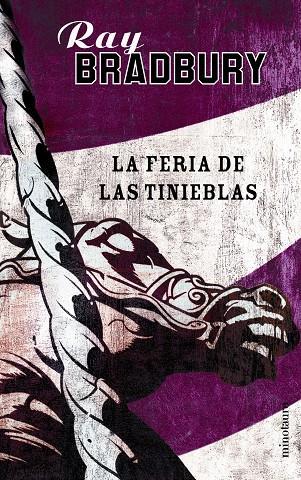 FERIA DE LAS TINIEBLAS, LA | 9788445070147 | BRADBURY, RAY | Librería Castillón - Comprar libros online Aragón, Barbastro