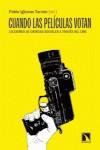 Cuando las películas votan | 9788483198315 | Iglesias Turrión, Pablo | Librería Castillón - Comprar libros online Aragón, Barbastro