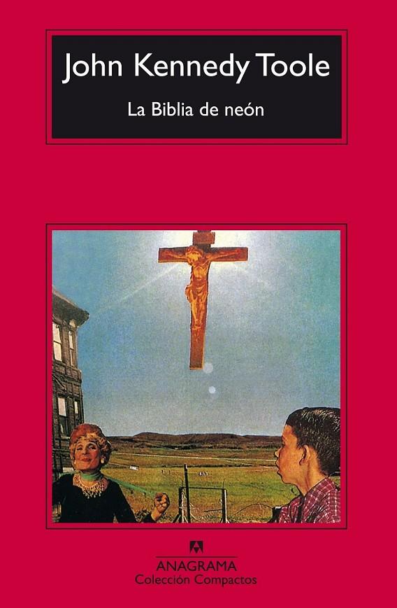 BIBLIA DE NEON, LA (COMPACTOS) | 9788433966568 | TOOLE, JOHN KENNEDY | Librería Castillón - Comprar libros online Aragón, Barbastro