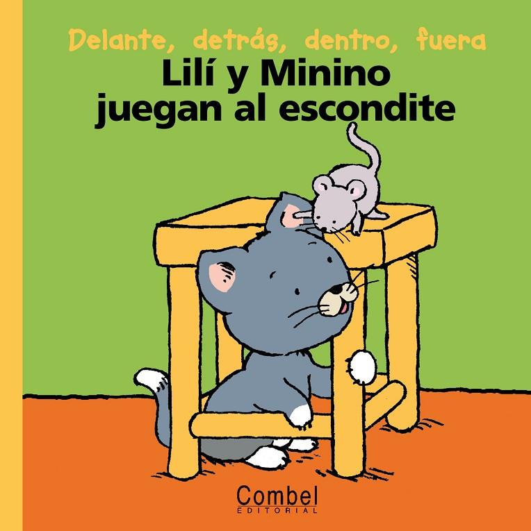 LILI Y MINIMO JUEGAN AL ESCONDITE | 9788478645152 | DELVAL, MARIE-HELENE | Librería Castillón - Comprar libros online Aragón, Barbastro