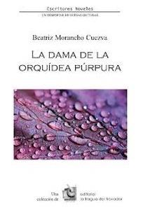 La dama de la orquídea púrpura | 9788417395742 | Morancho Cuezva, Beatriz | Librería Castillón - Comprar libros online Aragón, Barbastro