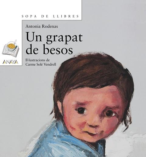 Un grapat de besos | 9788466706278 | Rodenas, Antonia | Librería Castillón - Comprar libros online Aragón, Barbastro