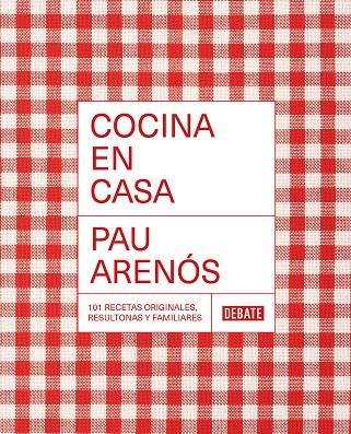 Cocina en casa | 9788418967306 | Pau Arenós | Librería Castillón - Comprar libros online Aragón, Barbastro