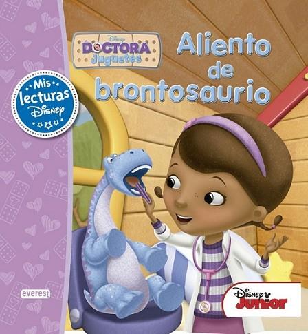 Doctora Juguetes. Aliento de brontosaurio | 9788444169941 | Walt Disney Company; Sheila Sweeny Higginson | Librería Castillón - Comprar libros online Aragón, Barbastro