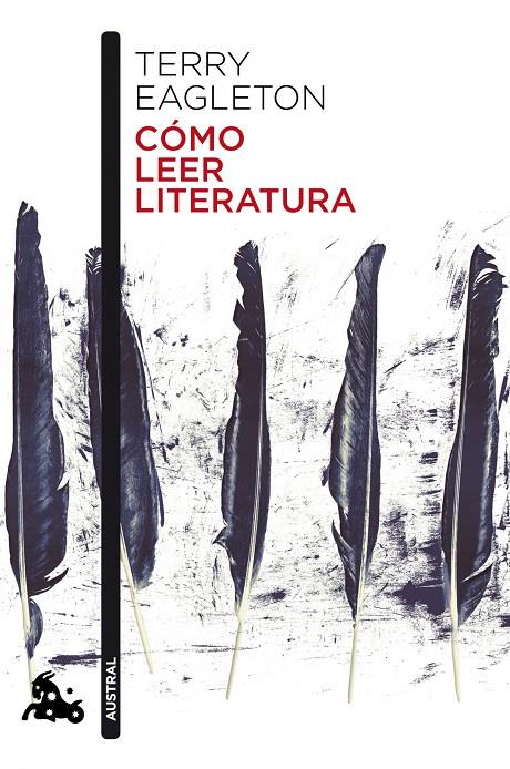 Cómo leer literatura | 9788499425764 | Eagleton, Terry | Librería Castillón - Comprar libros online Aragón, Barbastro