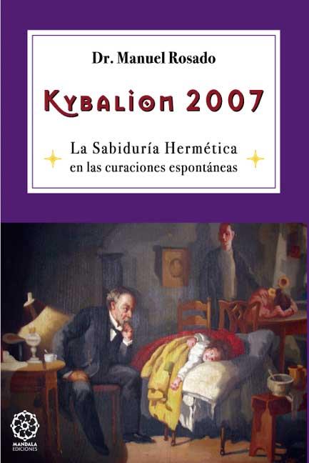 Kybalion 2007 | 9788483520307 | Rosado González, Manuel | Librería Castillón - Comprar libros online Aragón, Barbastro
