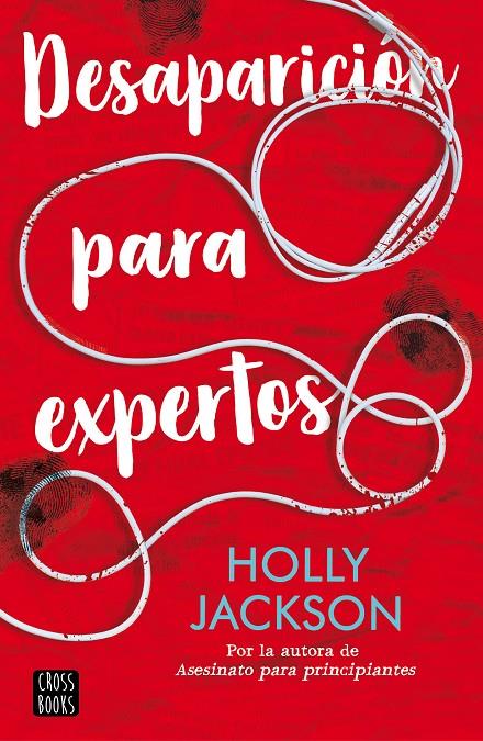 Desaparición para expertos | 9788408241621 | Jackson, Holly | Librería Castillón - Comprar libros online Aragón, Barbastro