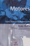 Motores | 9788497712866 | Sanz Acebes, Santiago | Librería Castillón - Comprar libros online Aragón, Barbastro