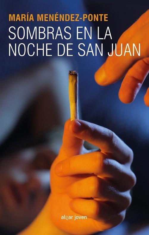 Sombras en la noche de San Juan | 9788491420194 | María Menéndez-Ponte | Librería Castillón - Comprar libros online Aragón, Barbastro