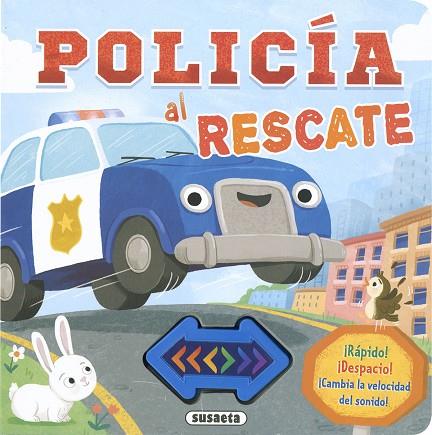 Policía al rescate | 9788467797923 | Ediciones, Susaeta | Librería Castillón - Comprar libros online Aragón, Barbastro