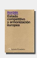 ESTADO COMPETITIVO Y ARMONIZACION EUROPEA | 9788434414273 | BALLBE MALLOL, MANUEL | Librería Castillón - Comprar libros online Aragón, Barbastro