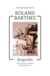 Roland Barthes | 9788417348335 | Samoyault, Tiphaine | Librería Castillón - Comprar libros online Aragón, Barbastro