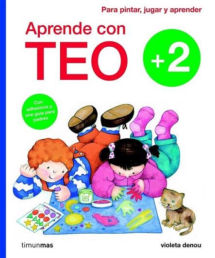 APRENDE CON TEO +2 | 9788408101901 | Denou, Violeta | Librería Castillón - Comprar libros online Aragón, Barbastro