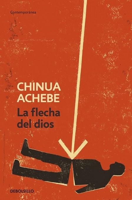 FLECHA DEL DIOS, LA | 9788499082707 | ACHEBE, CHINUA | Librería Castillón - Comprar libros online Aragón, Barbastro