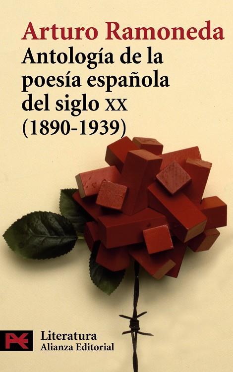 ANTOLOGIA DE LA POESIA ESPAÑOLA DEL SIGLO XX - LB | 9788420660936 | RAMONEDA, ARTURO | Librería Castillón - Comprar libros online Aragón, Barbastro