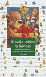 CASTOR CELEBRA LA NAVIDAD, EL | 9788448018221 | GEORG, CHRISTINE; KÜNZLER-BEHNCKE, ROSEMARIE | Librería Castillón - Comprar libros online Aragón, Barbastro