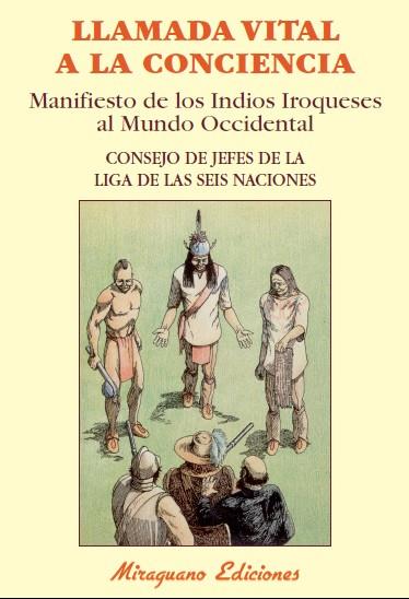 Llamada vital a la conciencia | 9788478134298 | Consejo de Jefes de la Liga de la Seis Naciones | Librería Castillón - Comprar libros online Aragón, Barbastro