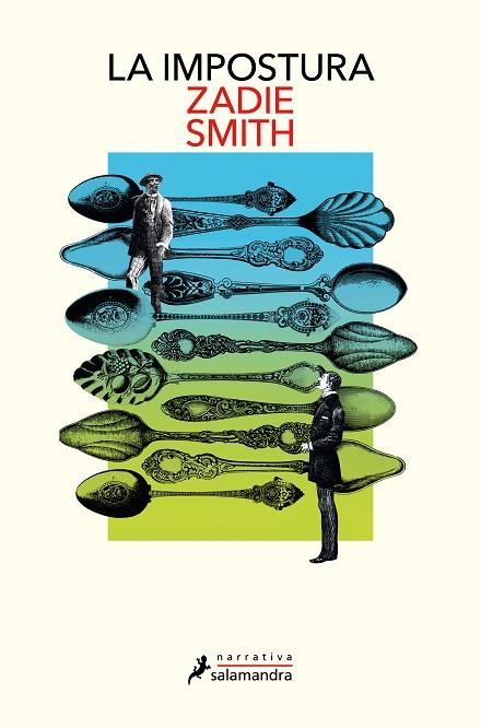 La impostura | 9788419456731 | Zadie Smith | Librería Castillón - Comprar libros online Aragón, Barbastro